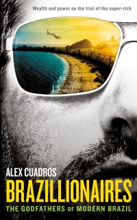 Book Cover for Brazillionaires by Alex Cuadros