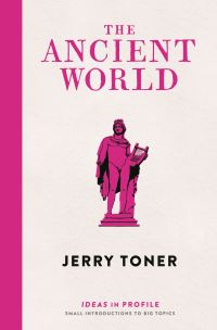 Book Cover for The Ancient World by J P Toner