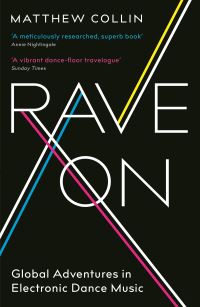 Book Cover for Rave On by Matthew Collin