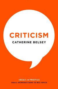 Book Cover for Criticism by Catherine Belsey