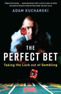 Book Cover for The Perfect Bet by Adam Kucharski