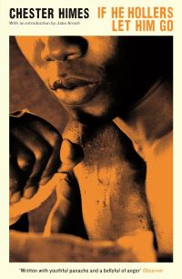 Book Cover for If He Hollers Let Him Go by Chester B Himes