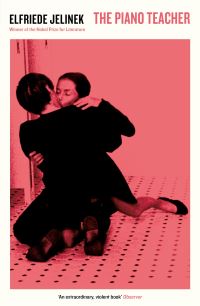 Book Cover for The Piano Teacher by Elfriede Jelinek