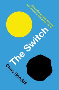 Book Cover for The Switch by Chris Goodall