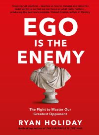 Book Cover for Ego Is the Enemy by Ryan Holiday
