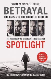 Book Cover for Betrayal by Matt Carroll, Globe Newspaper Co