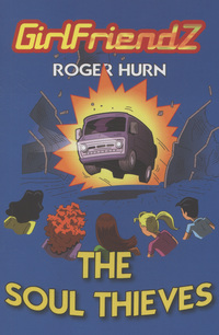 Book Cover for The Soul Thieves by Roger Hurn