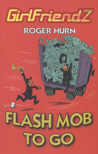 Book Cover for Flash Mob to Go by Roger Hurn