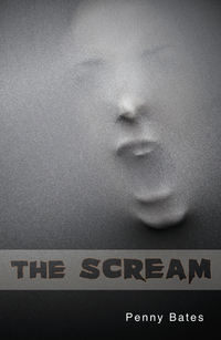 Book Cover for The Scream by Penny Bates