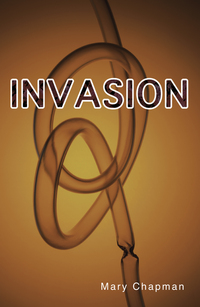 Book Cover for Invasion by Mary Chapman
