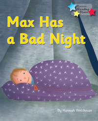 Book Cover for Max Has a Bad Night by Hannah Welchman