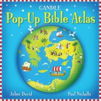 Book Cover for Candle Pop-Up Bible Atlas by Juliet David