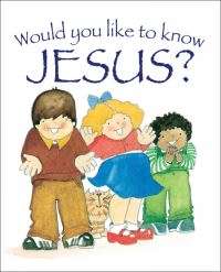 Book Cover for Would You Like to Know Jesus? by Graham Jefferson, Eira Reeves