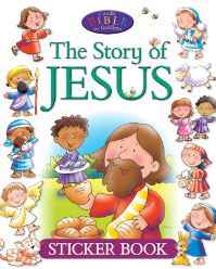 Book Cover for The Story of Jesus Sticker Book by Juliet David
