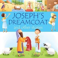 Book Cover for Joseph's Dreamcoat and Other Stories by Juliet David