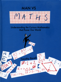 Book Cover for Man Vs Mathematics by Timothy Revell