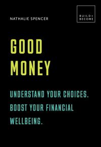 Book Cover for Good Money by Nathalie Spencer