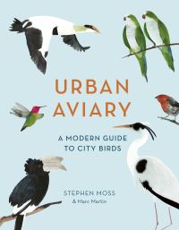Book Cover for Urban Aviary by Stephen Moss
