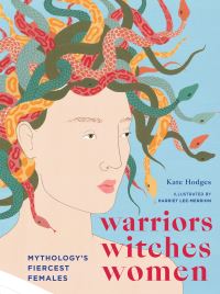 Book Cover for Warriors, Witches, Women by Kate Hodges