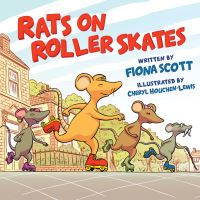 Book Cover for Rats on Roller Skates by Fiona Scott