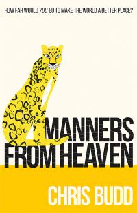 Book Cover for Manners from Heaven by Chris Budd