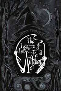 Book Cover for The League of Lid-Curving Witchery by Phil Lovesey