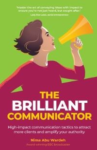 Book Cover for The BRILLIANT Communicator by Nima Abu Wardeh
