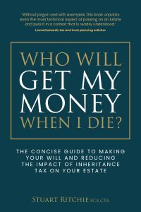 Book Cover for Who Will Get My Money When I Die? by Stuart Ritchie