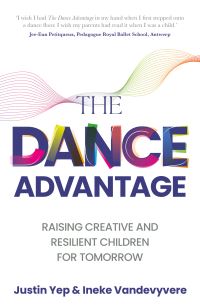 Book Cover for The Dance Advantage by Ineke Vandevyvere, Justin Yep