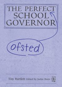 Book Cover for The Perfect Ofsted School Governor by Tim Bartlett