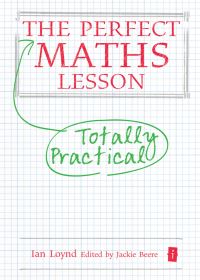 Book Cover for The Perfect Maths Lesson by Ian Loynd
