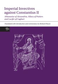 Book Cover for Imperial Invectives Against Constantius II by Athanasius, Hilary, Lucifer