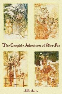 Book Cover for The Complete Adventures of Peter Pan (Complete and Unabridged) Includes by J M Barrie