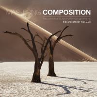 Book Cover for Mastering Composition by Richard GarveyWilliams