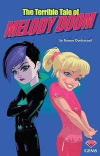Book Cover for The Terrible Tale of Melody Doom by Tommy Donbavand