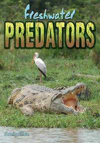 Book Cover for Fresh Water Predators by Craig Allen