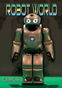 Book Cover for Robot World by Cavan Scott