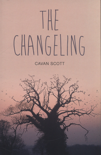 Book Cover for The Changeling by Cavan Scott