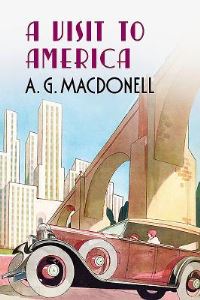 Book Cover for A Visit to America by A G Macdonell