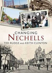 Book Cover for Changing Nechells by Ted Rudge, Keith Clenton