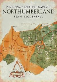 Book Cover for Place Names and Field Names of Northumberland by Stan Beckensall