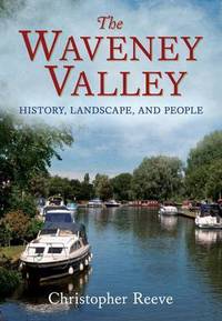 Book Cover for The Waveney Valley by Christopher Reeve