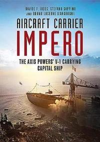 Book Cover for Aircraft Carrier Impero by Davide F Jabes, Stefano Sappino