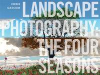 Book Cover for Landscape Photography by Chris Gatcum