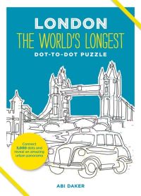 Book Cover for LONDON The World's Longest Dot-to-Dot Puzzle by Abi Daker