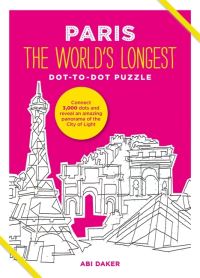 Book Cover for PARIS The World's Longest Dot-to-Dot Puzzle by Abi Daker