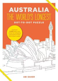 Book Cover for AUSTRALIA The World's Longest Dot-to-Dot Puzzle by Abi Daker