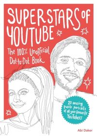 Book Cover for Superstars of YouTube by Abi Daker