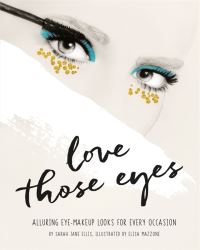 Book Cover for Love Those Eyes by Sarah Jane Ellis