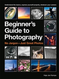 Book Cover for Beginner's Guide to Photography by Haje Jan Kamps